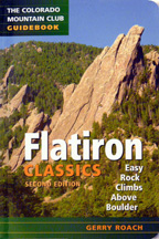 Flatiron Classics - Easy Rock Climbs above Boulder